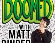 DOOMED with Matt Binder